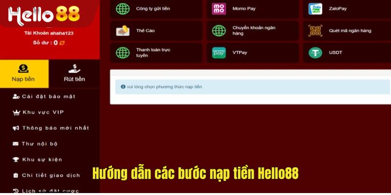 Hướng dẫn các bước nạp tiền Hello88