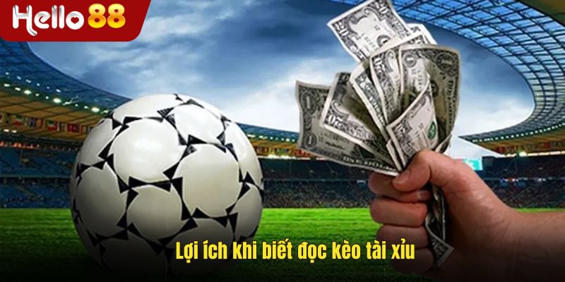Lợi ích khi biết cách đọc kèo tài xỉu