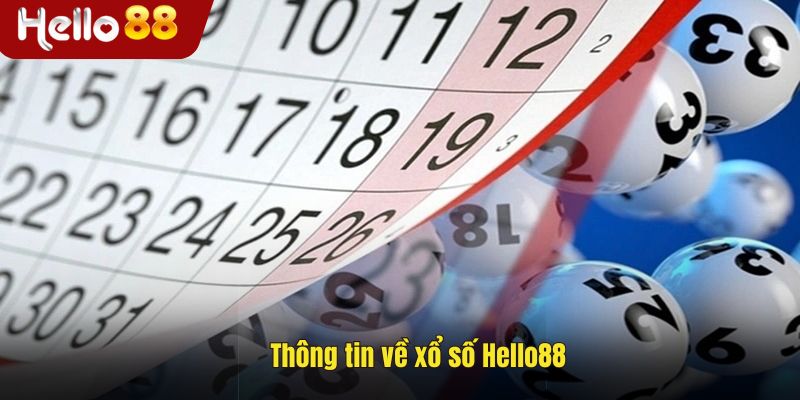 Giới thiệu xổ số Hello88