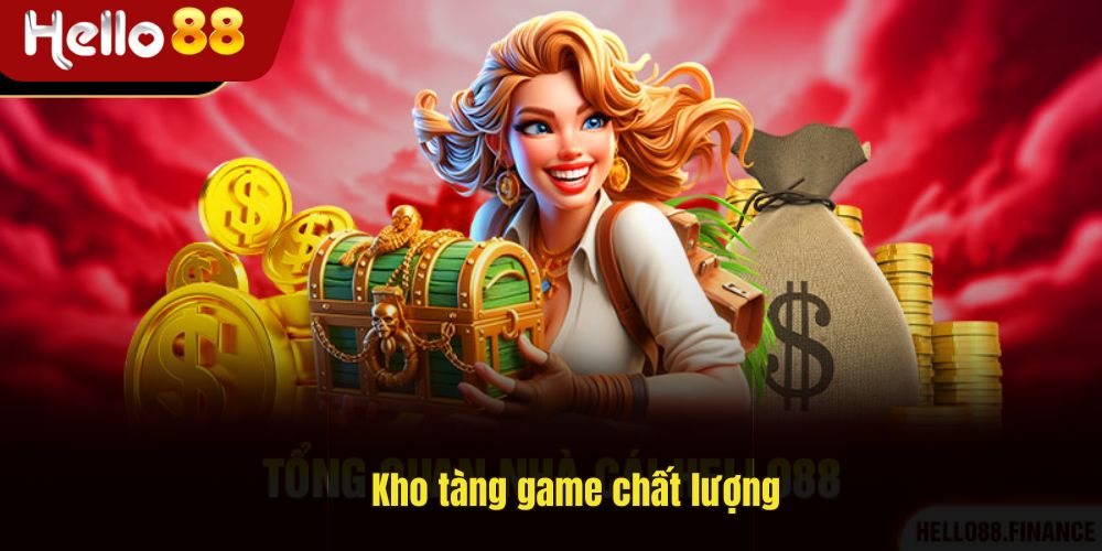 Giới thiệu tổng quan về Hello88